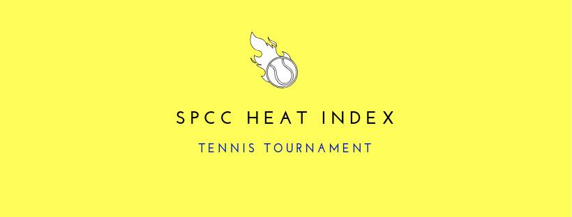 SPCC Heat Index Tennis Tournament